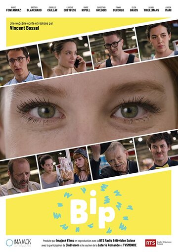 Смотреть Bip (2018) онлайн в Хдрезка качестве 720p