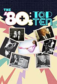 Смотреть The '80s: Top Ten (2022) онлайн в Хдрезка качестве 720p